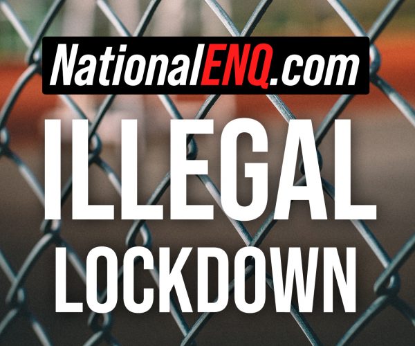 National ENQ Breaking News: Coronavirus Lockdown Illegal & Abusive to Millions of Americans, as COVID-19 Antibodies Offer Immunity to Disease