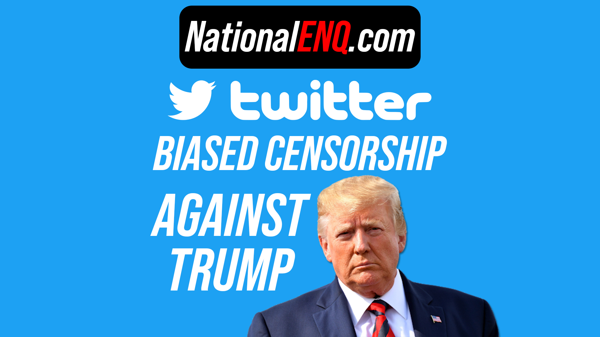 National ENQ News Update: The Role of Social Media Twitter, Facebook, Instagram, YouTube, LinkedIn in Business, Politics, Donald Trump and the 2020 Elections