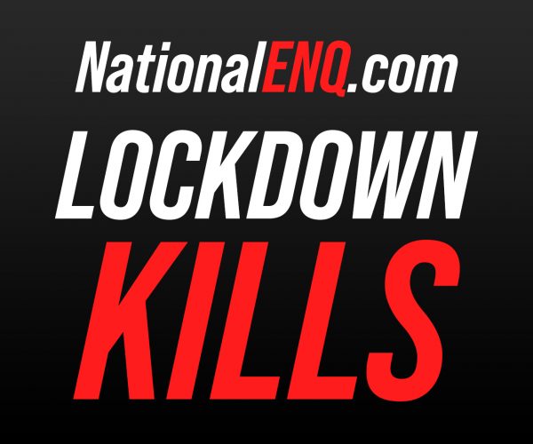 National ENQ Breaking News: Lockdown Is Worse Than Coronavirus, COVID-19, Studies Show